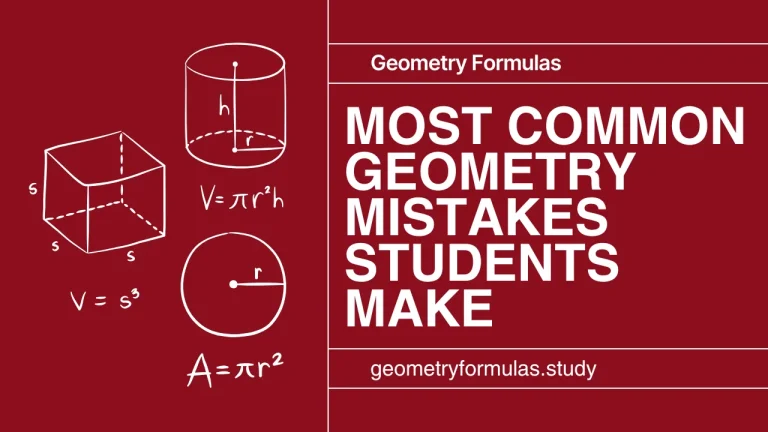 Most Common Geometry Mistakes Students Make